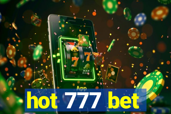 hot 777 bet